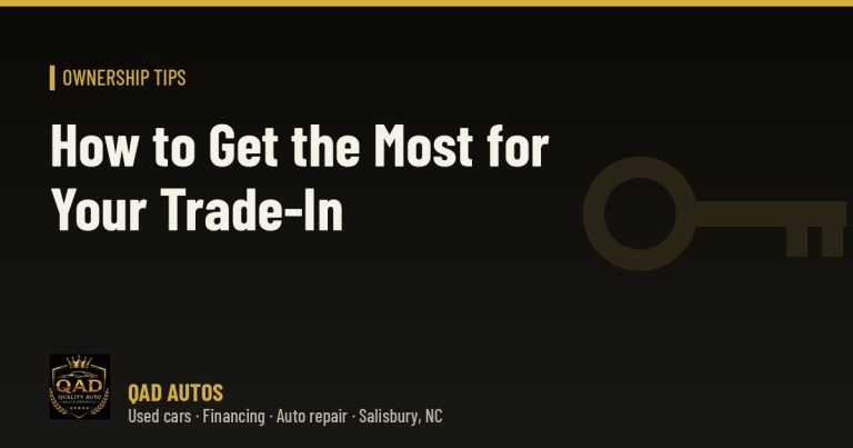 How to Get the Most for Your Trade-In