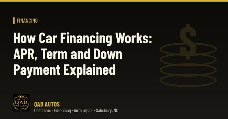 How Car Financing Works: APR, Term and Down Payment Explained