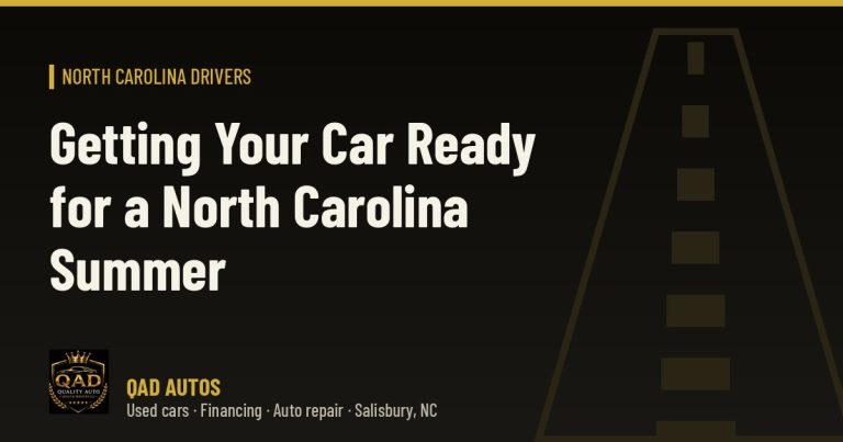 Getting Your Car Ready for a North Carolina Summer
