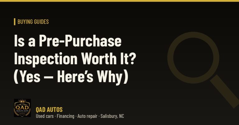 Is a Pre-Purchase Inspection Worth It? (Yes — Here’s Why)